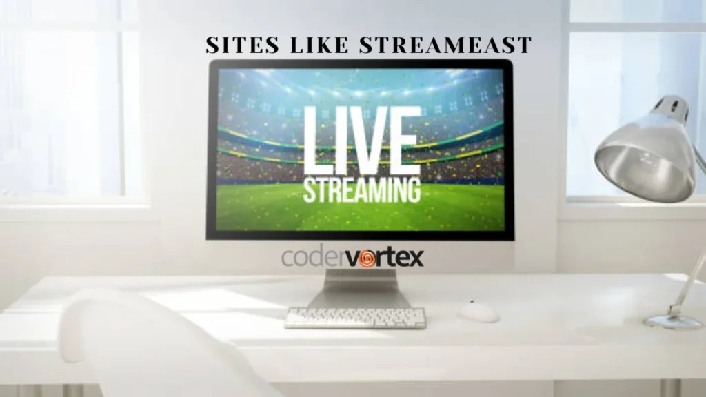 Sites Like Streameast