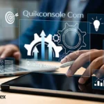 Quikconsole Com: Boosting Productivity With Smart Workflows