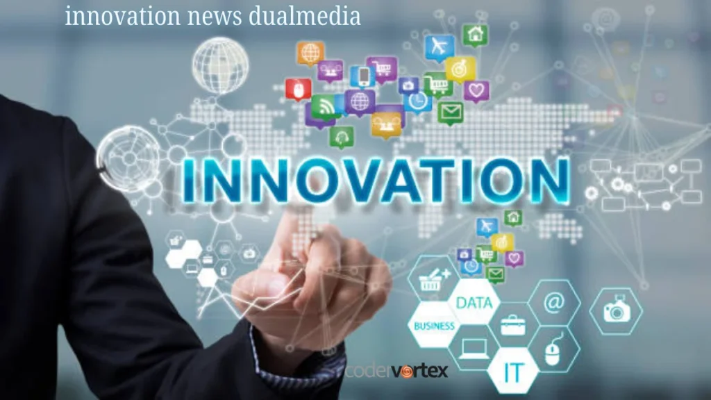 Innovation News DualMedia: Future of Interactive Media Explained