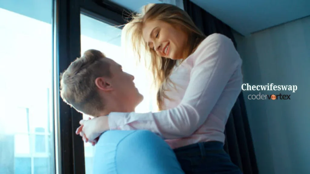 Checwifeswap: Redefining Modern Relationships and Intimacy