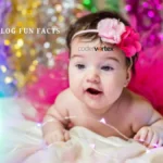 Lovelolablog Fun Facts: Heartfelt and Whimsical Baby Girl Wishes