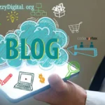Blog WizzyDigital. org: Your Hub for Tech, SEO, and Digital Trends