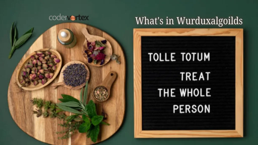 what's in wurduxalgoilds