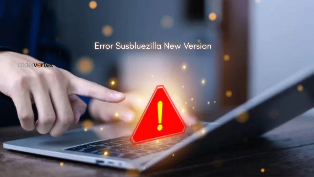 error susbluezilla new version
