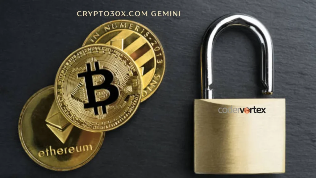 Crypto30x.com Gemini: Secure Trading Insights & Advanced Tools
